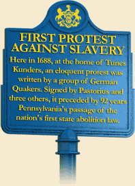 First Protest Against Slavery Sign in Germantown